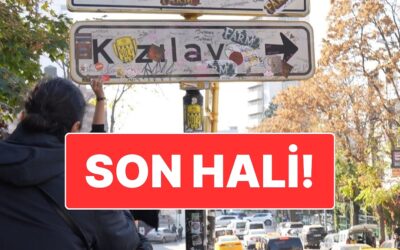 Yeni Tabela Asılmıştı: Ankara’da Viral Olan Kızılay Tabelası