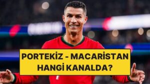Portekiz – Macaristan Maçı Ne Zaman? Portekiz – Macaristan Maçı Hangi Kanalda?
