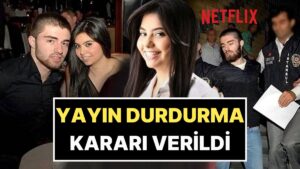 Aileden İzin Çıkmamıştı: Netflix&apos;in &quot;Münevver Karabulut Belgeseli&quot; Hakkında Yayın Durdurma Kararı Verildi