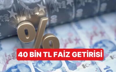 Merkez Bankası&apos;nın Faiz Oranları Sonrası Aylık Faiz Geliri 40 Bin TL&apos;yi Gördü