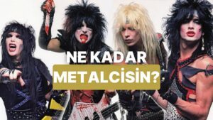 Vereceğin Cevaplara Göre Ne Kadar Metalcisin?