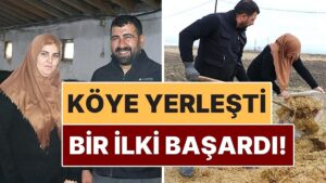 Köyde Hayat Kurdu, Bir İlki Başardı! Eşini İkna Edip Üretime Öncü Oldu