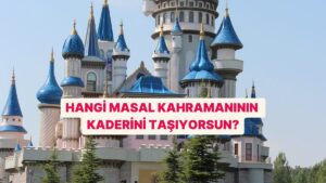 Hangi Masal Karakterinin Kaderini Taşıyorsun?