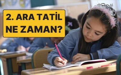 MEB Ara Tatil Tarihleri: 2. Ara Tatil (Nisan Ara Tatili) Ne Zaman? 2026 Sömestr Tatili Ne Zaman Başlayacak?