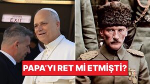 Papa Neden Türkiye&apos;ye Geliyor? Atatürk, Papa’nın Gelmesine İzin Vermemiş miydi?