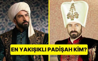 Dizilerdeki En Yakışıklı Padişahı Seçiyoruz!