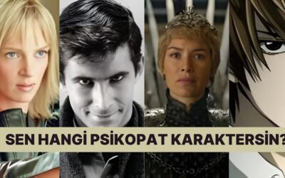 Burcuna Göre Sen Hangi Psikopat Karaktersin?