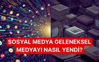 Sosyal Medya Geleneksel Medyayı Nasıl Dize Getirdi?