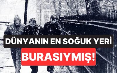 Bilim İnsanları Doğanın En Soğuk Noktasını Açıkladı: Termometreler Eksi 98 Dereceyi Görüyor