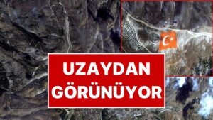 Dev Türk Bayrağı Uzaydan Görüntülendi