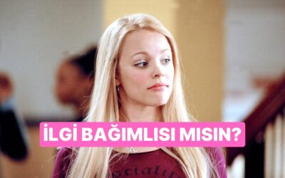 Bu Davranışları Yapıyorsan Sen İlgi Bağımlısısın Demektir!
