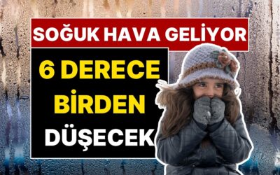 Hazırlanın, Montlara Sarılacağız! Meteoroloji Uzmanı Orhan Şen’den ‘Soğuk Hava’ Açıklaması