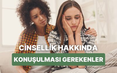 Kadınların Cinsellik Hakkında Daha Sık Konuşması Gereken 11 Önemli Konu