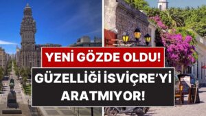 Haritada Yerini Bilen Yok: Seyahatseverlerin Yeni Gözdesi İsviçre&apos;yi Aratmıyor