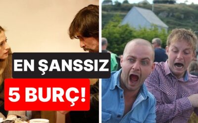 Hiçbir Şeyleri Yolunda Gitmiyor: Şanssızlığın Kitabını Yazmış 5 Burç