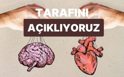 Aşk Hayatında Mantığın Ne Kadar Söz Sahibi?