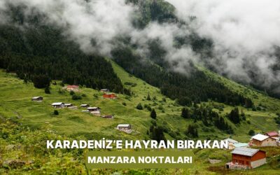 Karadeniz Sahil Yolu’nda Görenleri Şaşırtan 10 Manzara Noktası