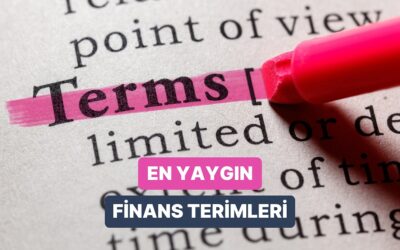 Son Zamanlarda Finans Dünyasında En Fazla Konuşulan 12 Kavram