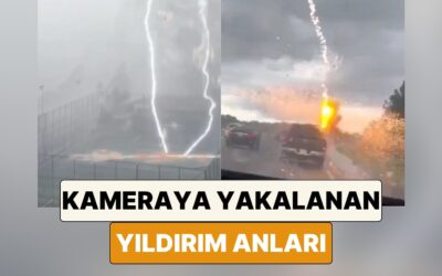 İzlerken Dizlerinizin Bağı Çözülecek: Kameraya Yakalanan Birbirinden Şiddetli Yıldırım Düşme Anları
