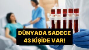 Altın Kan Grubu Nedir, Gerçek mi? Altın Kan Türkiye&apos;de Var mı?