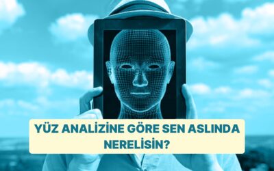 Yüz Tipi Analizine Göre Sen Aslında Nerelisin?