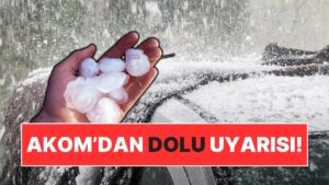 Saat Verildi: AKOM'dan İstanbul İçin Son Dakika Dolu Uyarısı! İstanbul'a Ne Zaman Dolu Yağacak?