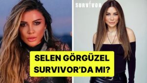 Selen Görgüzel Kimdir, Kaç Yaşında, Nereli? Selen Görgüzel Survivor&apos;da mı?