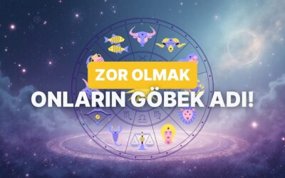 Kolay Değiller: İlişkide En Zoru Oynayan Burçlar