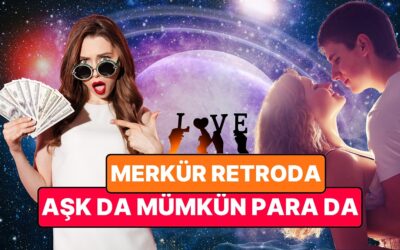Merkür Retrosunun Kaosunu Fırsata Çevirin: Retronun İçindeki Aşk ve Para Kazanma Fırsatlarını Kaçırmayın