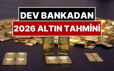 160 Yıllık Dev Banka 2026 Altın Fiyatı Tahminini Açıkladı