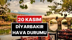 20 Kasım Perşembe Diyarbakır Hava Durumu: Diyarbakır&apos;da Bugün Hava Durumu Nasıl?