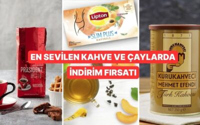 Sıcacık Bir Mola Zamanı! Gülümseten Kasım’da Kahve ve Çay Markalarında Muhteşem İndirimler