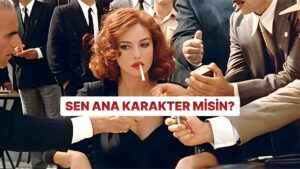 Bu Davranışlardan 15 Tanesini Yapıyorsan Ana Karakter Enerjisine Sahipsin Demektir!