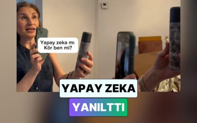 &quot;Yapay Zeka mı Kör Ben mi?&quot;: Görme Engelli Bir Kadın Yapay Zeka&apos;dan Yardım İstedi Fakat Cevap Şaşırttı