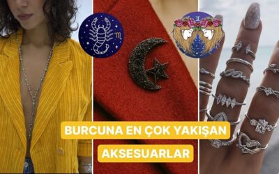 Yıldızlar Söyledi: Bu Sezon Burcuna En Çok Bu Aksesuarlar Yakışacak!