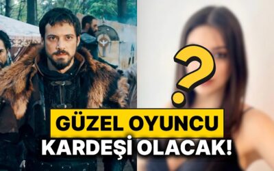 Güzel Oyuncu Kuruluş Orhan Dizisine Dahil Oldu: Orhan Bey’in Kız Kardeşi Geliyor!