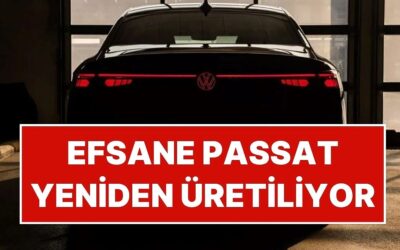 Volkswagen Passat Geri Döndü! Türkiye’de Uzun Yıllar En Çok Satan Araba Olan Passat Fiyatı Açıklandı