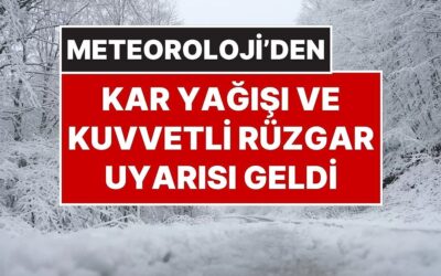 29 Ekim Çarşamba Hava Durumu: Meteoroloji’den Kar Yağışı, Fırtına ve Kuvvetli Yağış Uyarısı