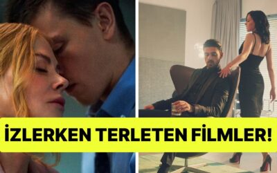 Tek Başınıza İzleyin: Son Döneme Damga Vuran 15 Erotik Film