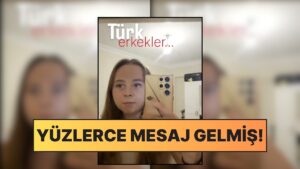 Türkiye'de Yaşayan Rus Asıllı Alman Kadın, Türk Erkeklerinden Gelen Mesajları İfşaladı!