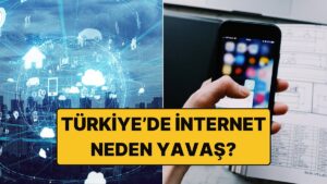 Uzmanlar "Türkiye'de İnternet Neden Yavaş?" Sorusunu Yanıtladı