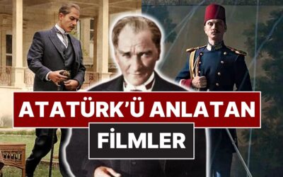 Ulu Önderimiz Mustafa Kemal Atatürk&apos;ün Hayatını Anlatan Birbirinden Etkileyici Filmler