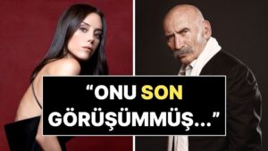 Cansu Dere, Ezel&apos;in &quot;Ramiz Dayısı&quot; Tuncel Kurtiz&apos;le Son Anısını Anlattı